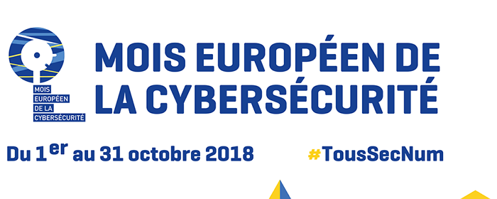 Le mois Européen de la Cybersécurité